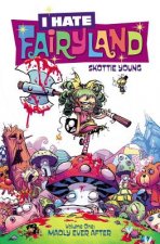 Könyv I Hate Fairyland Volume 1: Madly Ever After Skottie Young