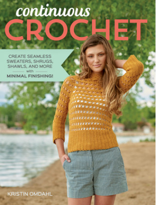 Книга Continuous Crochet Kristin Omdahl