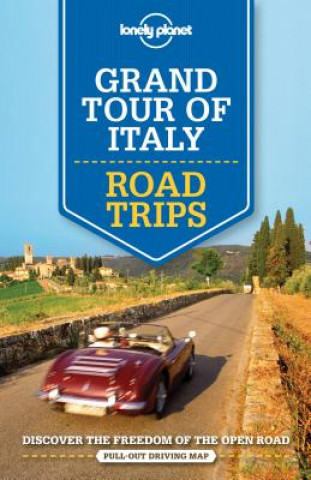 Carte Lonely Planet Grand Tour of Italy Road Trips Lonely Planet