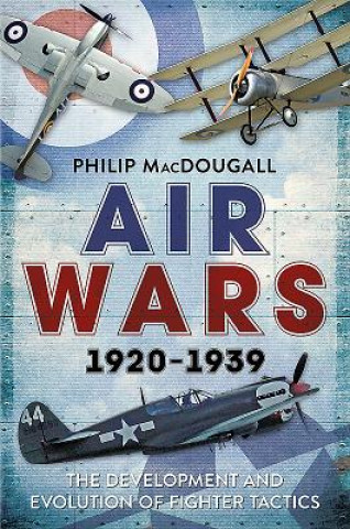 Buch Air Wars 1920-1939 Philip MacDougall