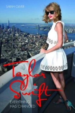 Könyv Taylor Swift Sarah Oliver