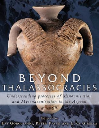 Kniha Beyond Thalassocracies Evi Gorogianni