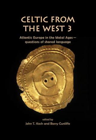 Libro Celtic from the West 3 Barry Cunliffe