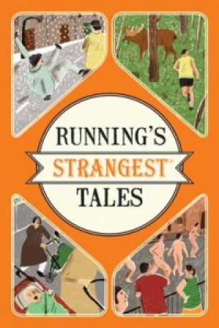 Kniha Running's Strangest Tales Iain Spragg