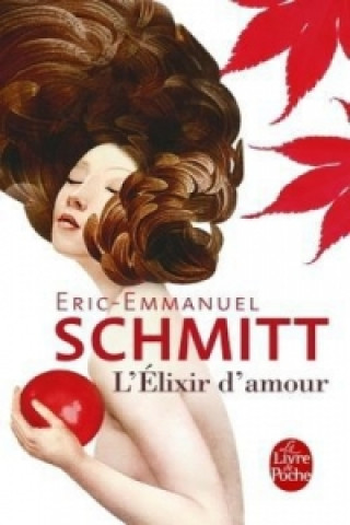 Knjiga L'exilir d'amour Éric-Emmanuel Schmitt