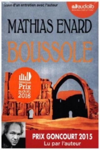 Hanganyagok Boussole Mathias Énard