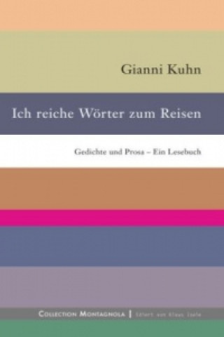 Kniha Ich reiche Wörter zum Reisen Gianni Kuhn