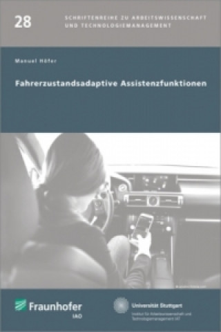 Βιβλίο Fahrerzustandsadaptive Assistenzfunktionen. Manuel Höfer