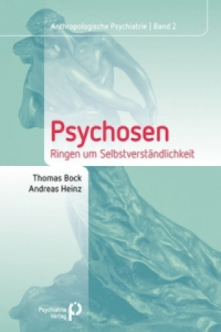 Kniha Psychosen Thomas Bock