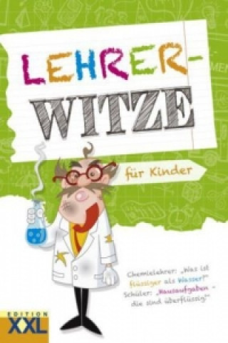 Knjiga Lehrer-Witze für Kinder 