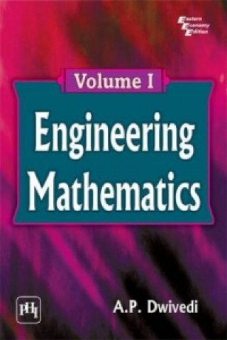 Knjiga Engineering Mathematics A. P. Dwivedi