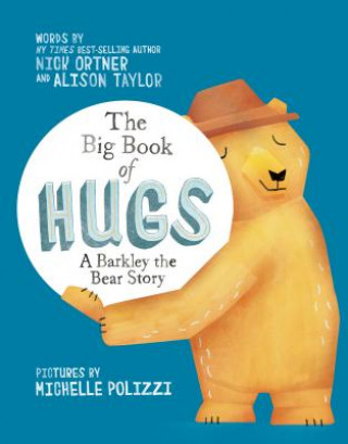 Könyv Big Book of Hugs Nick Ortner