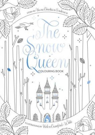Carte Snow Queen Colouring Book Helen Crawford-White