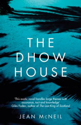 Book Dhow House Jean McNeil