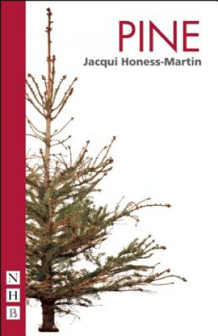 Knjiga Pine Jacqui Honess-Martin