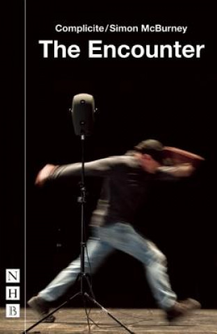 Книга Encounter Simon McBurney