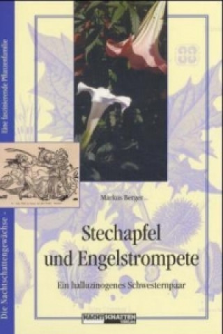 Kniha Stechapfel und Engelstrompete Markus Berger