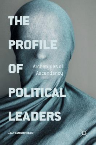 Könyv Profile of Political Leaders Jaap van Ginneken