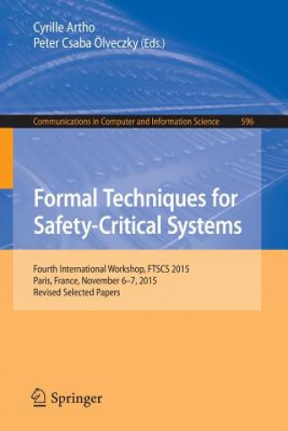 Książka Formal Techniques for Safety-Critical Systems Cyrille Artho