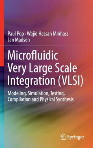 Knjiga Microfluidic Very Large Scale Integration (VLSI) Paul Pop