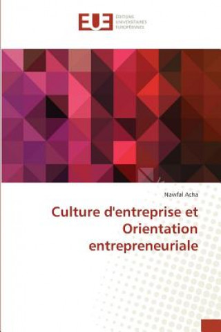 Könyv Culture Dentreprise Et Orientation Entrepreneuriale Acha-N
