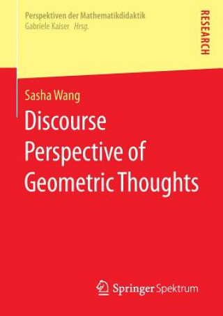 Kniha Discourse Perspective of Geometric Thoughts Sasha Wang