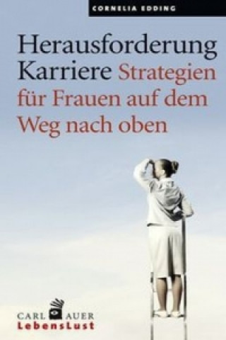 Kniha Herausforderung Karriere Cornelia Edding