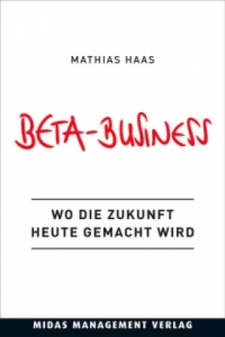 Kniha Beta-Business Mathias Haas