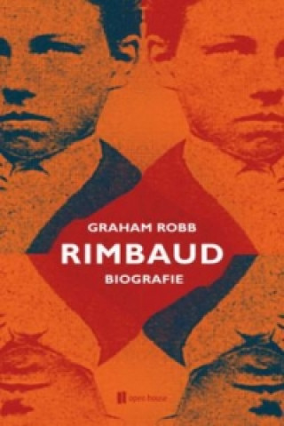 Kniha Rimbaud Graham Robb