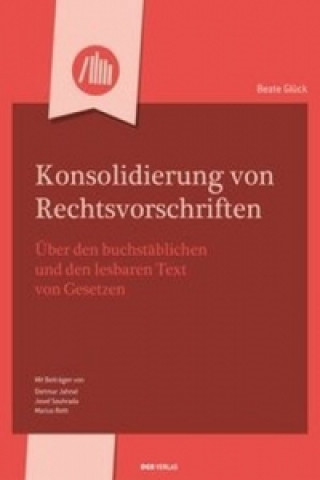 Książka Konsolidierung von Rechtsvorschriften Beate Glück