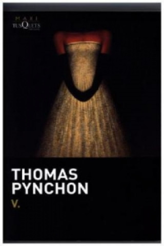 Libro V., spanische Ausgabe THOMAS PYNCHON