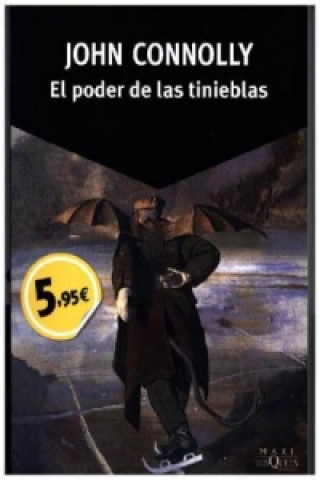 Книга El poder de las tinieblas JOHN CONNOLLY