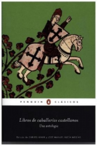 Kniha Libros de caballerías castellanos 