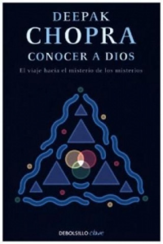 Buch Conocer a Dios Deepak Chopra