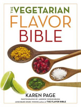 Kniha Vegetarian Flavor Bible Karen Page