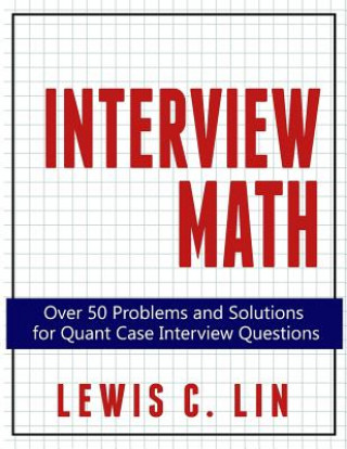 Könyv Interview Math Lewis C Lin