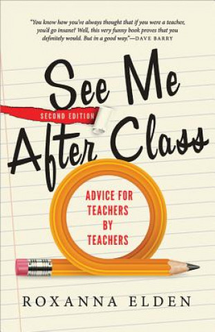 Buch See Me After Class Roxanna Elden