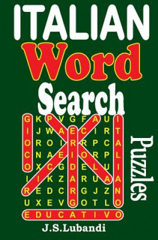 Kniha Italian Word Search Puzzles J S Lubandi