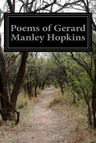 Carte Poems of Gerard Manley Hopkins Gerard Manley Hopkins