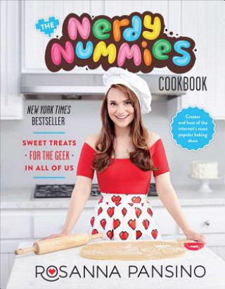 Kniha Nerdy Nummies Cookbook Rosanna Pansino