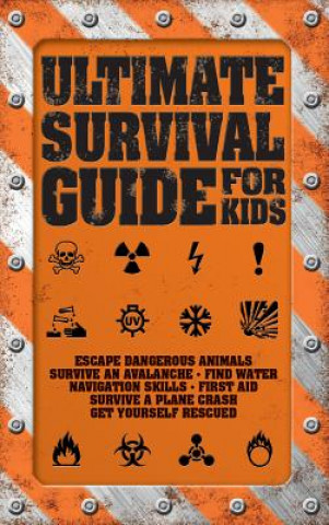Книга Ultimate Survival Guide for Kids Rob Colson