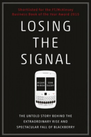 Kniha Losing the Signal Jacquie McNish