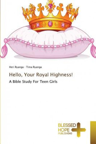 Könyv Hello, Your Royal Highness! Ryanga Heri