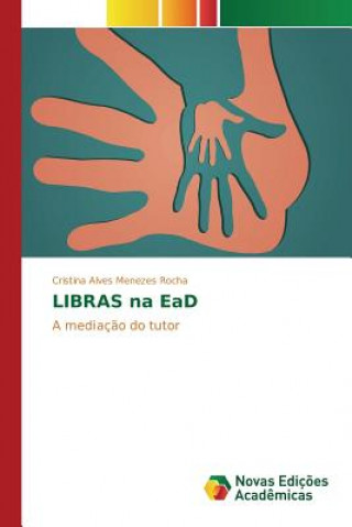 Book LIBRAS na EaD Alves Menezes Rocha Cristina