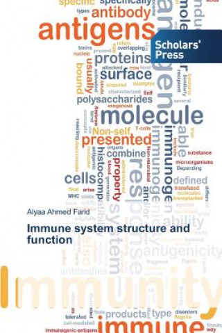 Book Immune system structure and function Ahmed Farid Alyaa