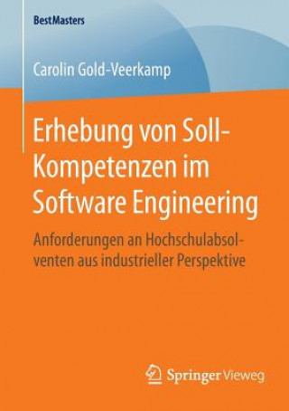 Книга Erhebung Von Soll-Kompetenzen Im Software Engineering Carolin Gold-Veerkamp