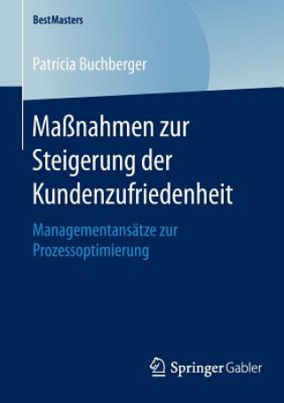 Kniha Massnahmen zur Steigerung der Kundenzufriedenheit Patricia Buchberger