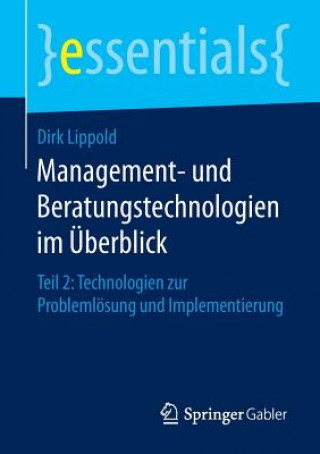 Könyv Management- und Beratungstechnologien im UEberblick Dirk Lippold