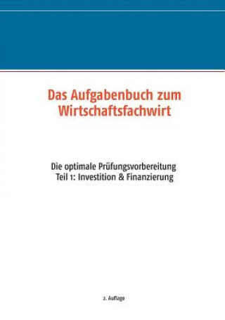 Buch Aufgabenbuch zum Wirtschaftsfachwirt Business by Nature