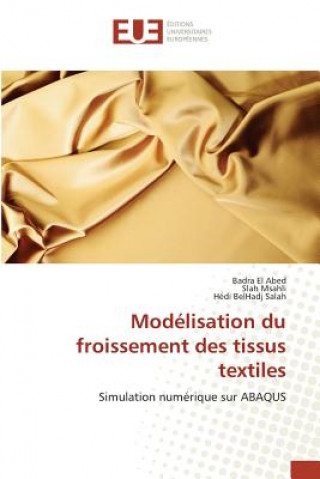 Kniha Modelisation Du Froissement Des Tissus Textiles El Abed-B